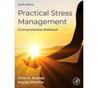 Practical Stress Management: A Comprehensive Workbook