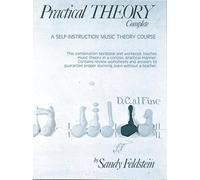 Practical Theory, Complete: A Self-Instruction Music Theory Course