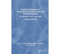 Practical Ultrasound in Anesthesia for Critical Care and Pain Management: The Essential Point of Care Guide