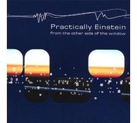 Practically Einstein - From the Other Side of the Window