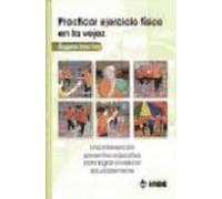 practicar ejercicio fisico en la vejez: una intervencion preventi va-e