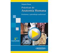 Practicas de anatomia humana: Enseñanza y aprendizaje audiovisual