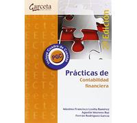 Prácticas de Contabilidad Financiera. 2ª Edición (SIN COLECCION)