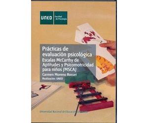 Prácticas de evaluación psicológica : escalas McCarthy de aptitudes y psicomotricidad para niños (MSCA)