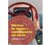 Practicas De Manejo Y Mantenimiento Del Tractor