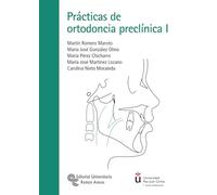 Prácticas de Ortodoncia Preclínica I (Universidad Rey Juan Carlos)