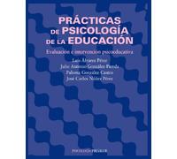 Prácticas de psicología de la educación: Evaluación e intervención psicoeducativa