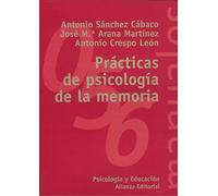 Prácticas de psicología de la memoria (El libro universitario - Manuales)
