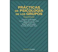 Prácticas de Psicología de los Grupos: Experiencias