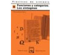 Practicas De Sintaxis 5 (funciones Y Categorias Los Sintagmas)