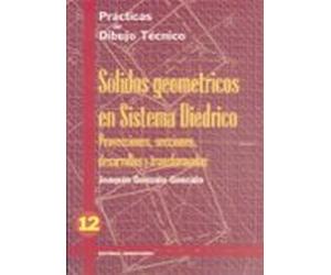 Practicas Dibujo N. 12 Solidos Geometricos Sistema Diedrico