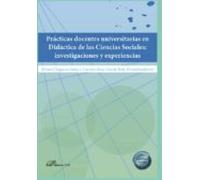 Prácticas Docentes Universitarias En Didáctica De Las Ciencias Sociale