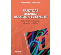 Prácticas Educ. Basadas evidencias: Reflexiones, estrategias y buenas prácticas: 168 (Educación Hoy)