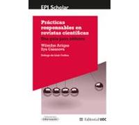 Prácticas responsables en revistas científicas: Una guía para editores: 14 (EPI Scholar)