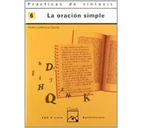 Prácticas sintaxis 6. La oración simple (Cuadernos ESO)