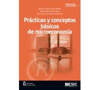 Practicas Y Conceptos Basicos De Microeconomia (4ª Ed.)