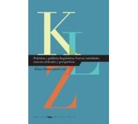 Practicas Y Politicas Linguisticas: Nuevas Variedades Normas Actidudes