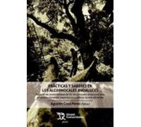 Prácticas Y Saberes En Los Alcornocales Andaluces