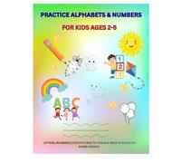 Practice Alphabets & Numbers: Learn by Tracing, Coloring (Kids Coloring Books)