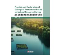 Practice and Exploration of Ecological Restoration Based on Natural Resource Survey