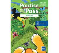 Practice and Pass Movers Pupil Book: Students Book + DELTA Augmented | Cheryl Pelteret, Viv Lambert