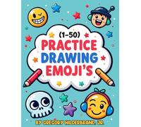 Practice Drawing Emoji's (1-50)