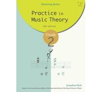Practice in Music Theory Grade 2.