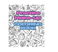 Practice Make-Up Coloring Book
