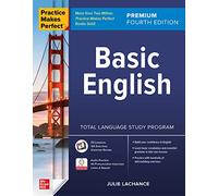 Practice Makes Perfect: Basic English, Premium Fourth Edition