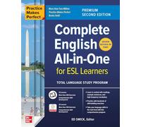 Practice Makes Perfect: Complete English All-in-One for ESL Learners, Premium Second Edition