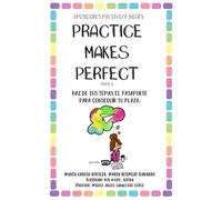 Practice makes perfect: Haz de tus temas el pasaporte para conseguir tu plaza