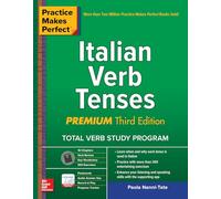 Practice Makes Perfect – Tiempos verbales en italiano – 3.ª edición Premium (Scienze)