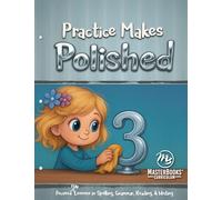 Practice Makes Polished: Level 3