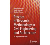 Practice of Research Methodology in Civil Engineering and Architecture: A Comprehensive Guide