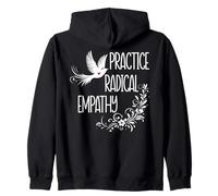 Practice Radical Empathy Women Radicalized by Basic Decency Sudadera con Capucha