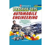 Practice Sets Automobile Engineering [useful for Railway & Other engineering (Diploma) exams.]
