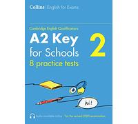 Exámenes de práctica A2 Key for Schools (KET) – Collins Cambridge English – Volumen 2