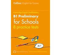 Practice Tests for B1 Preliminary for Schools (PET) (Volume 1)