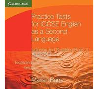 [Practice Tests for IGCSE English as a Second Language: Listening and Speaking, Extended Level] (By: Marian Barry) [published: November, 2010]