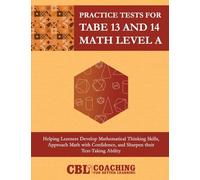 Practice Tests for TABE 13 and 14 Math Level E