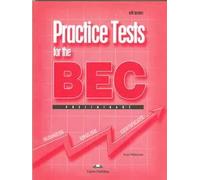 Practice Tests for the BEC Preliminary (with key) | Kate Wakeman