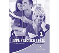 PRACTICE TESTS FOR THE CPE 1 STUDENT'S BOOK - 9781471575907