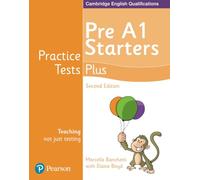 Practice Tests Plus Pre A1 Starters Students' Book