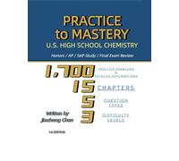 Practice to Mastery: U.S. High School Chemistry