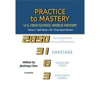 Practice to Mastery: U.S. High School World History