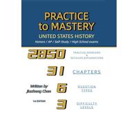 Practice to Mastery: United States History