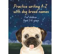 Practice writing A-Z with dog breed names VIII: Pug