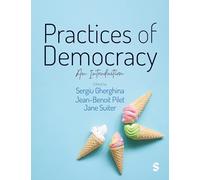 Practices of Democracy: An Introduction