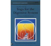 Practices of Yoga for the Digestive System