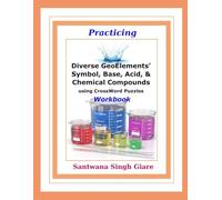 Practicing Diverse GeoElements' Symbol, Base, Acid, & Chemical Compounds using CrossWord Puzzles Workbook